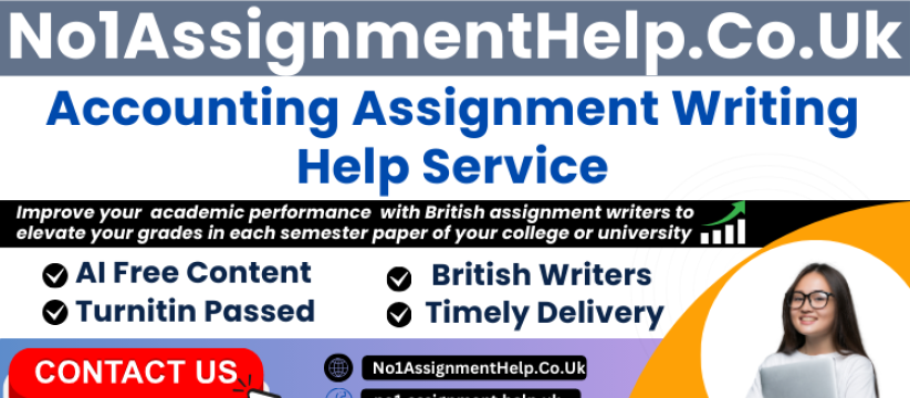 Accounting Assignment Help by No1AssignmentHelp.Co.Uk